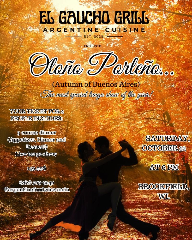 Oto\u00f1o Porte\u00f1o\/Autumn of Buenos Aires Dinner & Tango  show