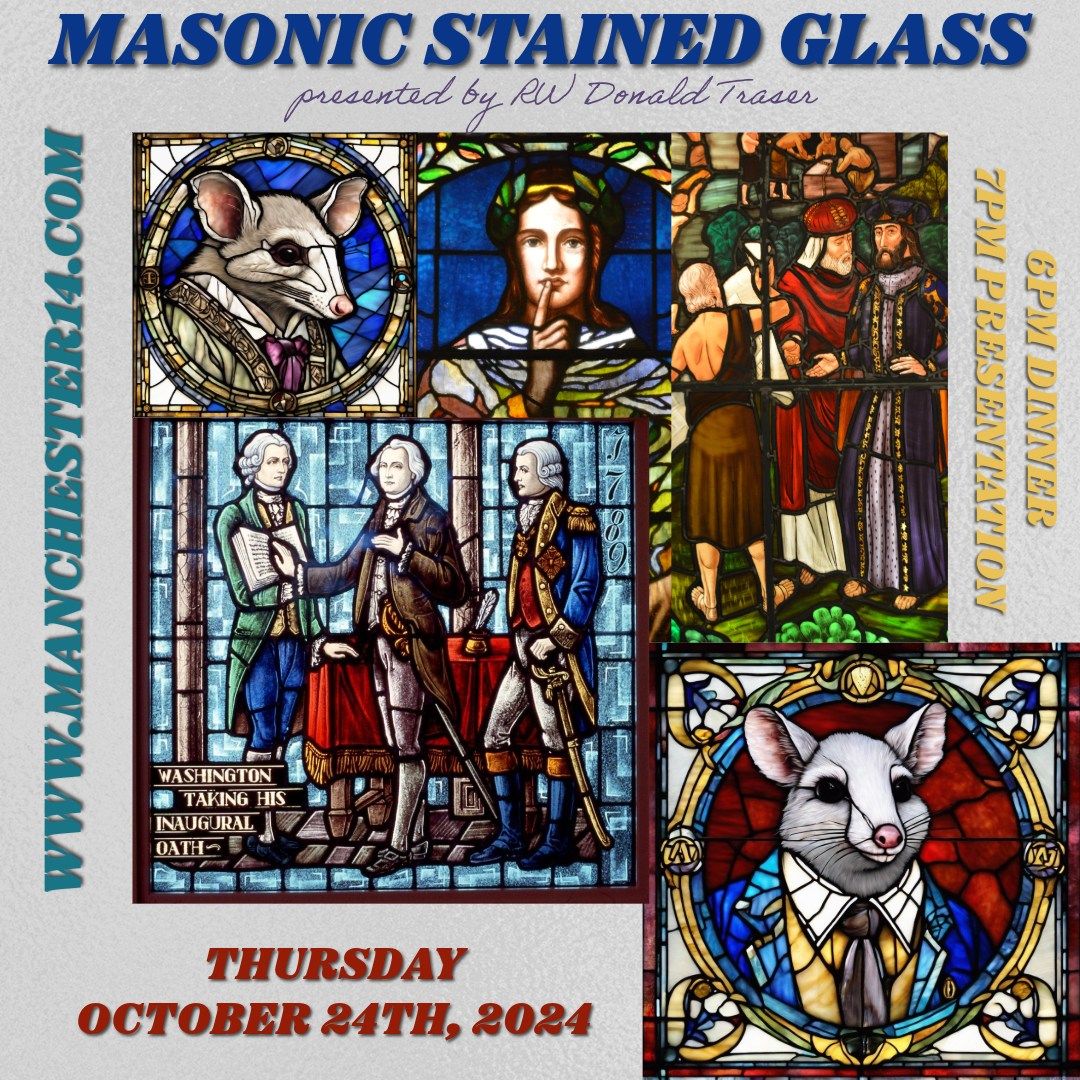 Masonic Stained Glass | Presented by RW Donald Traser | October Stated