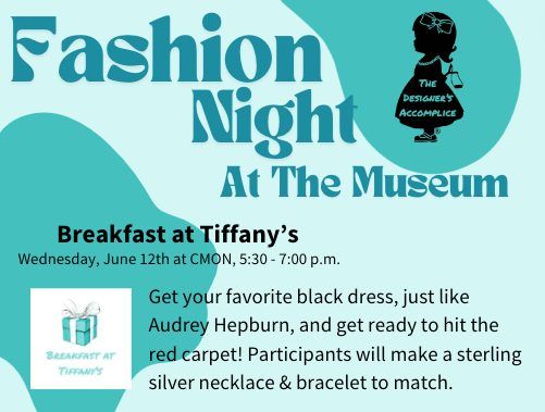 Fashion Night at the Museum: Breakfast at Tiffany's