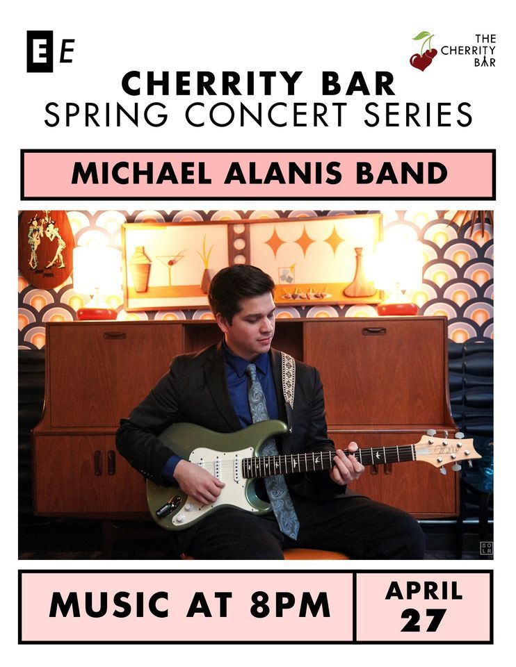 Michael Alanis Band at Cherrity Bar