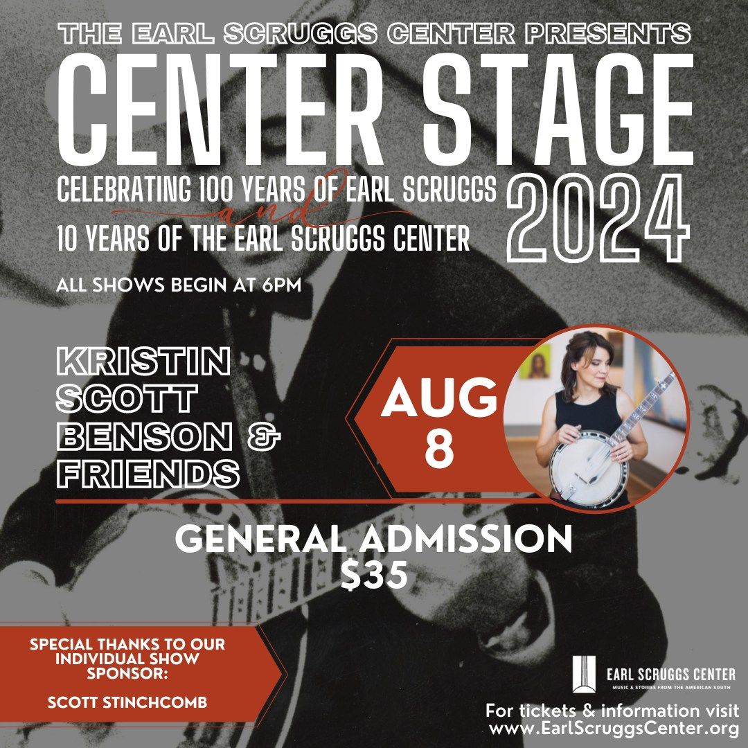 Center Stage Concert Series: Kristin Scott Benson & Friends