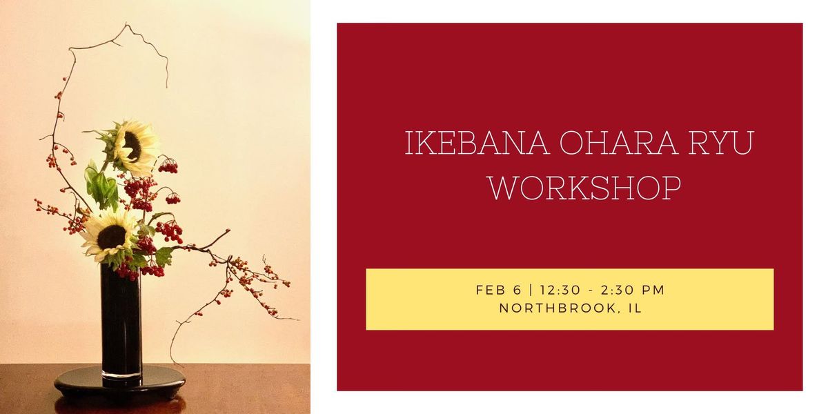 Ohara Ryu Ikebana Workshop