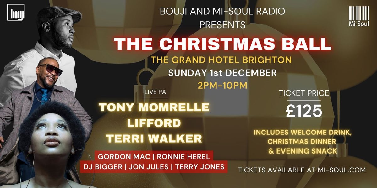 The Bouji & Mi-Soul Radio Christmas Ball @ The Grand Brighton