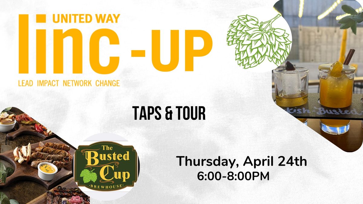 LINC-UP: Taps & Tour @ The Busted Cup