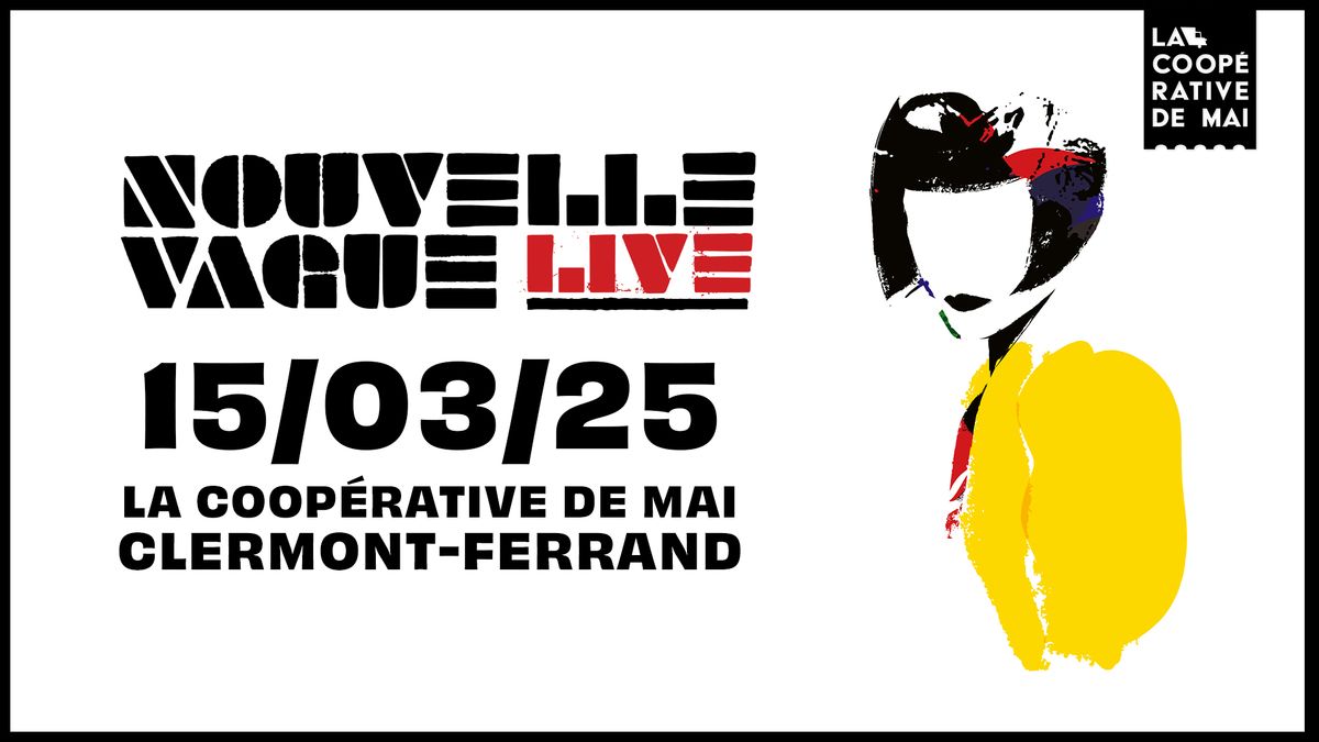 Nouvelle Vague \/ La Coop\u00e9rative de Mai