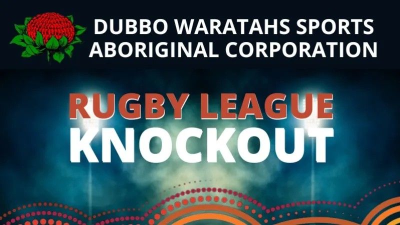 Dubbo Waratahs Rugby League Knockout