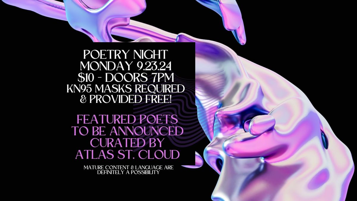 Poetry Night - Poets TBA & Curated by Atlas St Cloud