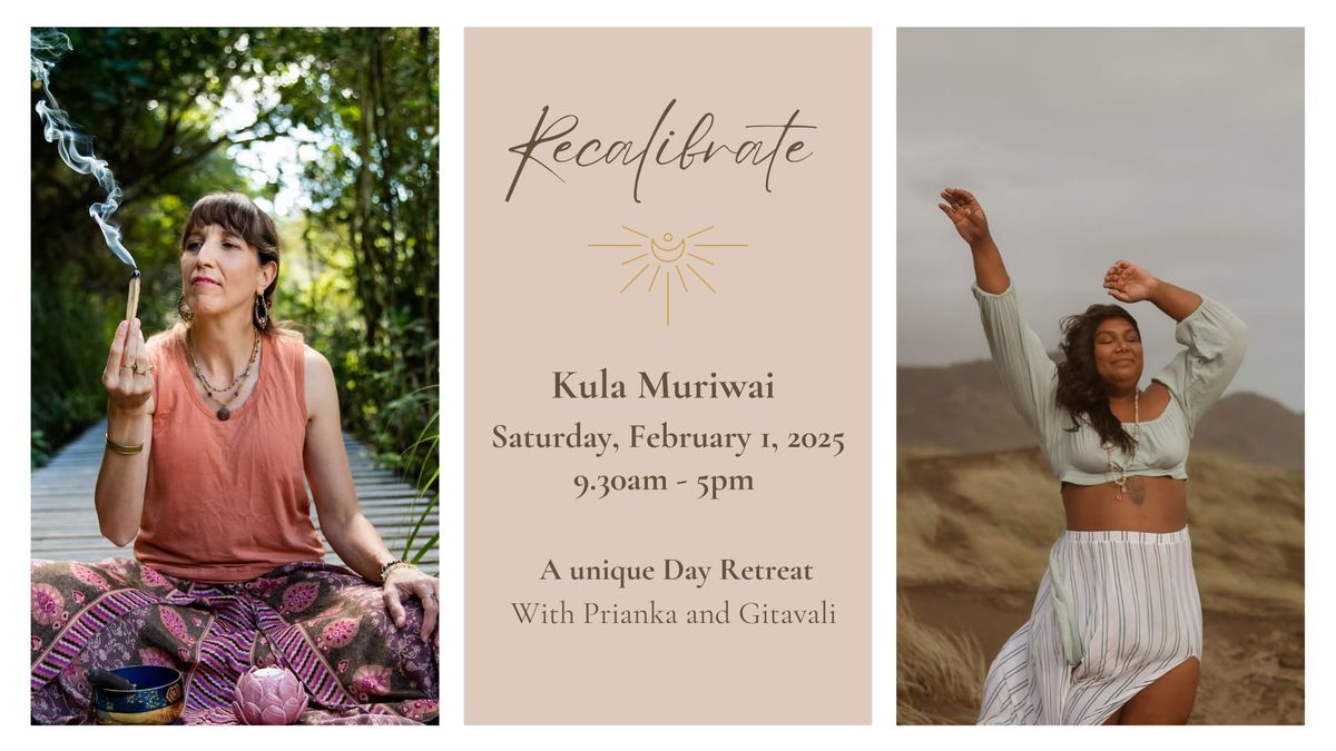 Recalibrate- A unique Day Retreat for Women with Prianka and Gitavali