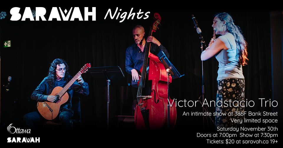 Saravah Nights presents Victor Anastacio Trio!