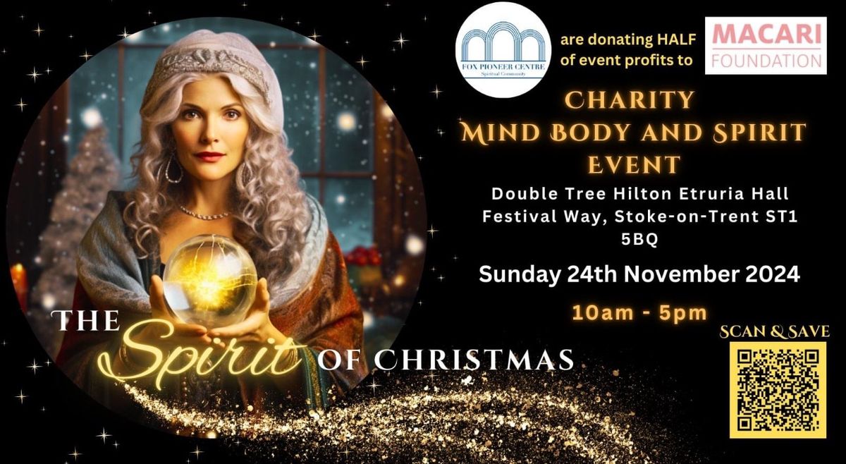 The Spirit of Christmas Charity Mind Body Spirit Event