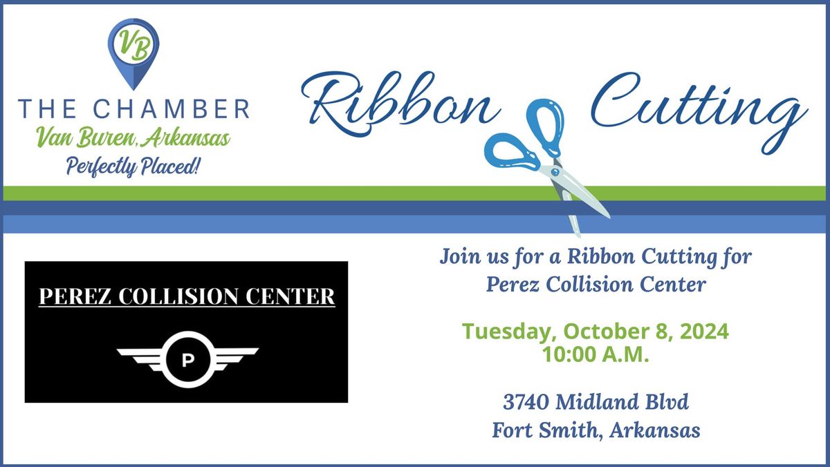 Ribbon Cutting for Perez Collision Center