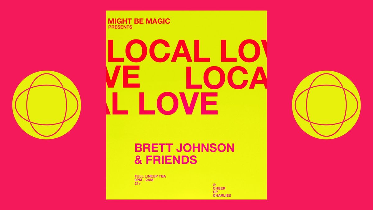 Might Be Magic: Local Love at Cheer Up Charlie's w\/ Marcus Lott + Bonnie Stoneman + Brett Johnson