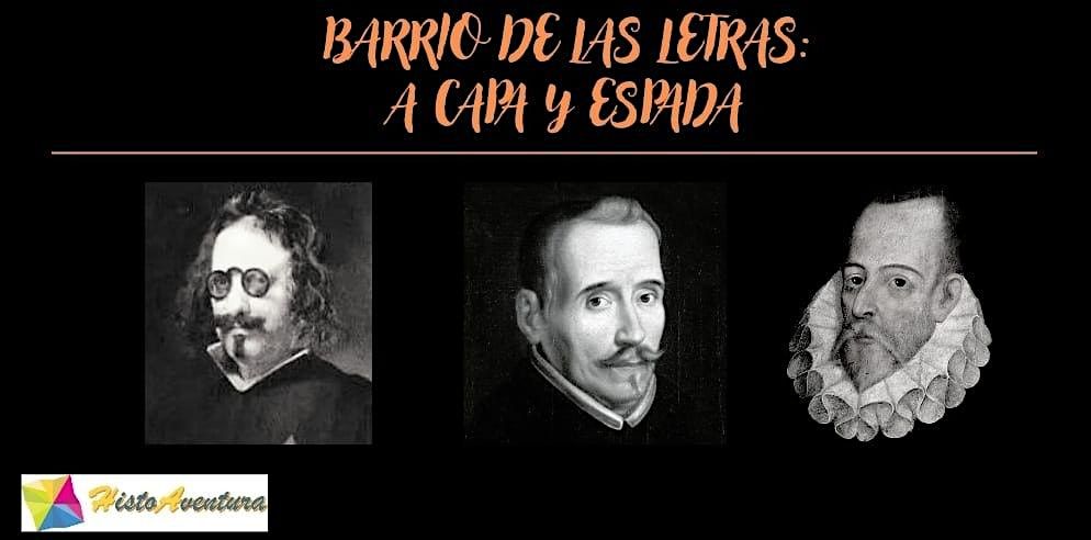 Free Tour: El Barrio de las Letras a capa y espada.