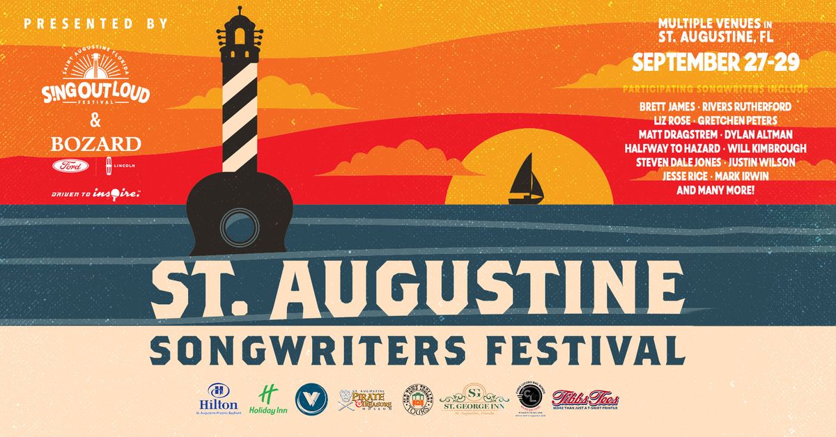 St. Augustine Songwriters Festival presented by Sing Out Loud & Bozard Ford 