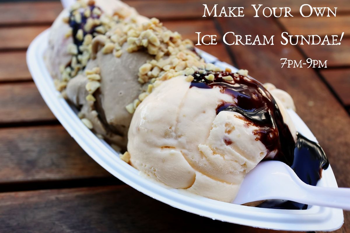 Make Your Own Ice Cream Sundae!