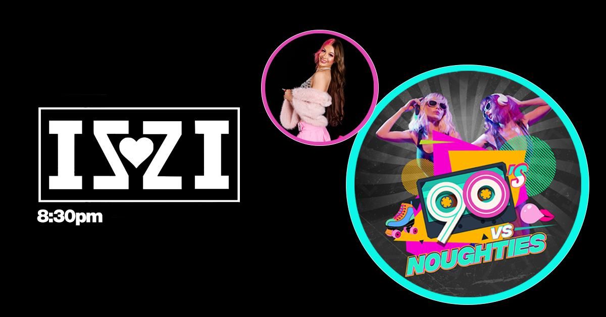 90'S VS NOUGHTIES WITH ISZI \/\/ SATURDAYS AT THE EXCHANGE