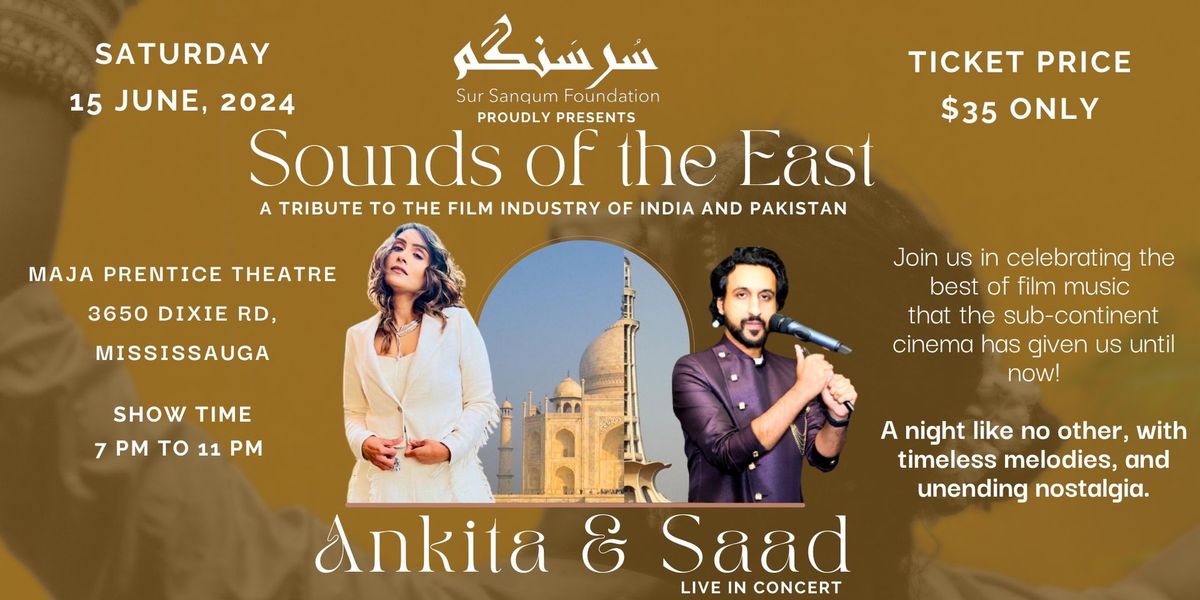 Sounds of the East with Ankita and Saad