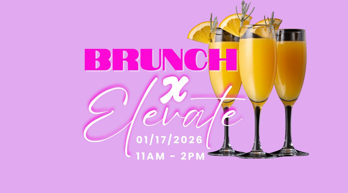 Brunch x Elevate