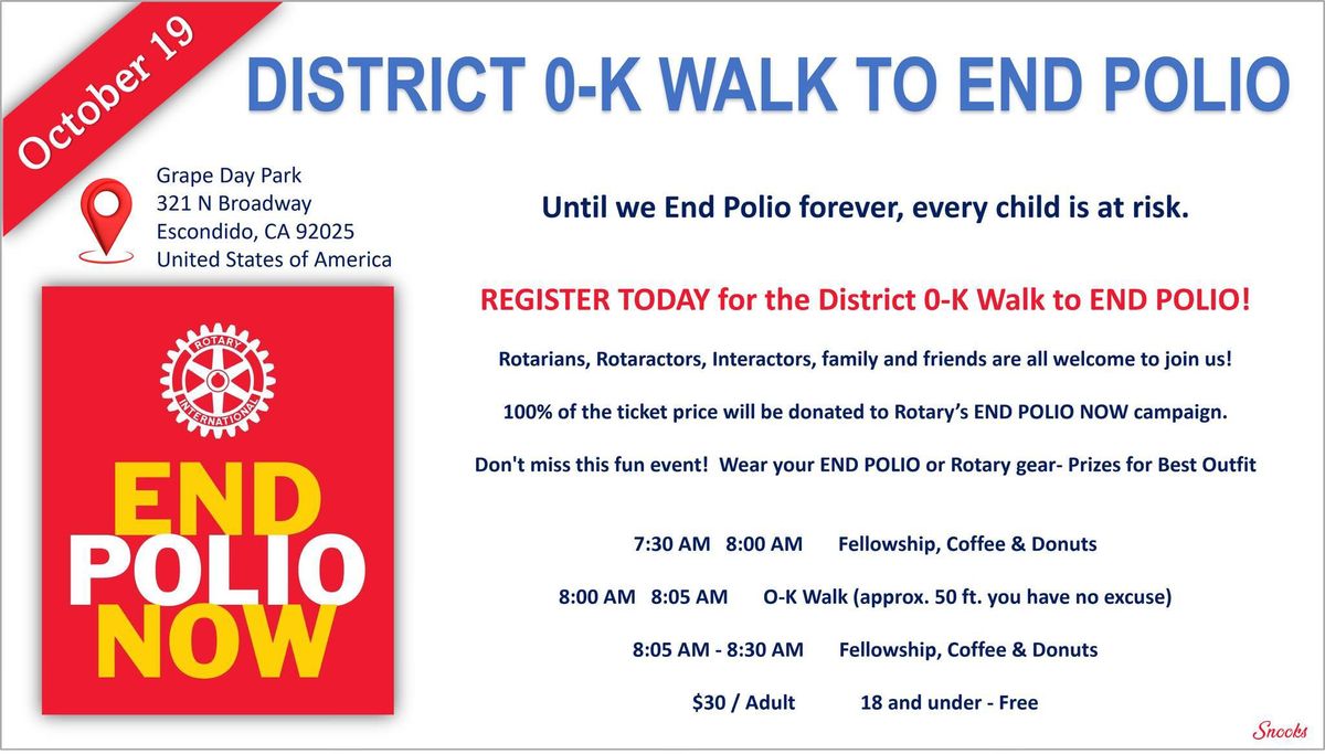 District 0-K Walk to END POLIO!