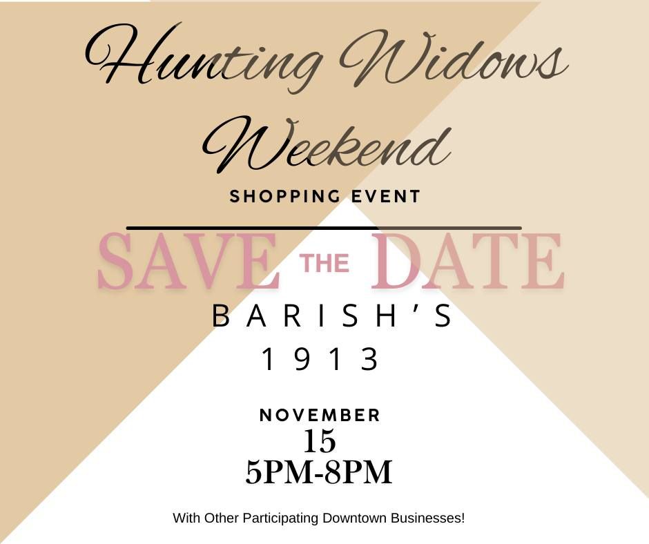 Hunting Widows Weekend Shopping Event