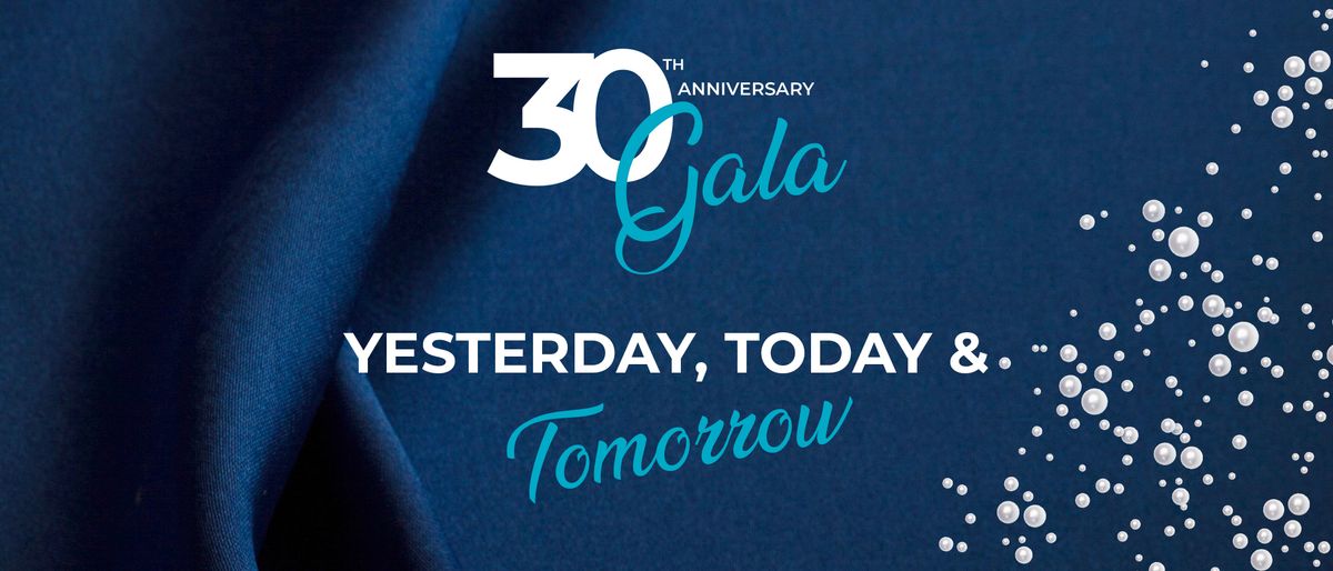 30th Anniversary Gala