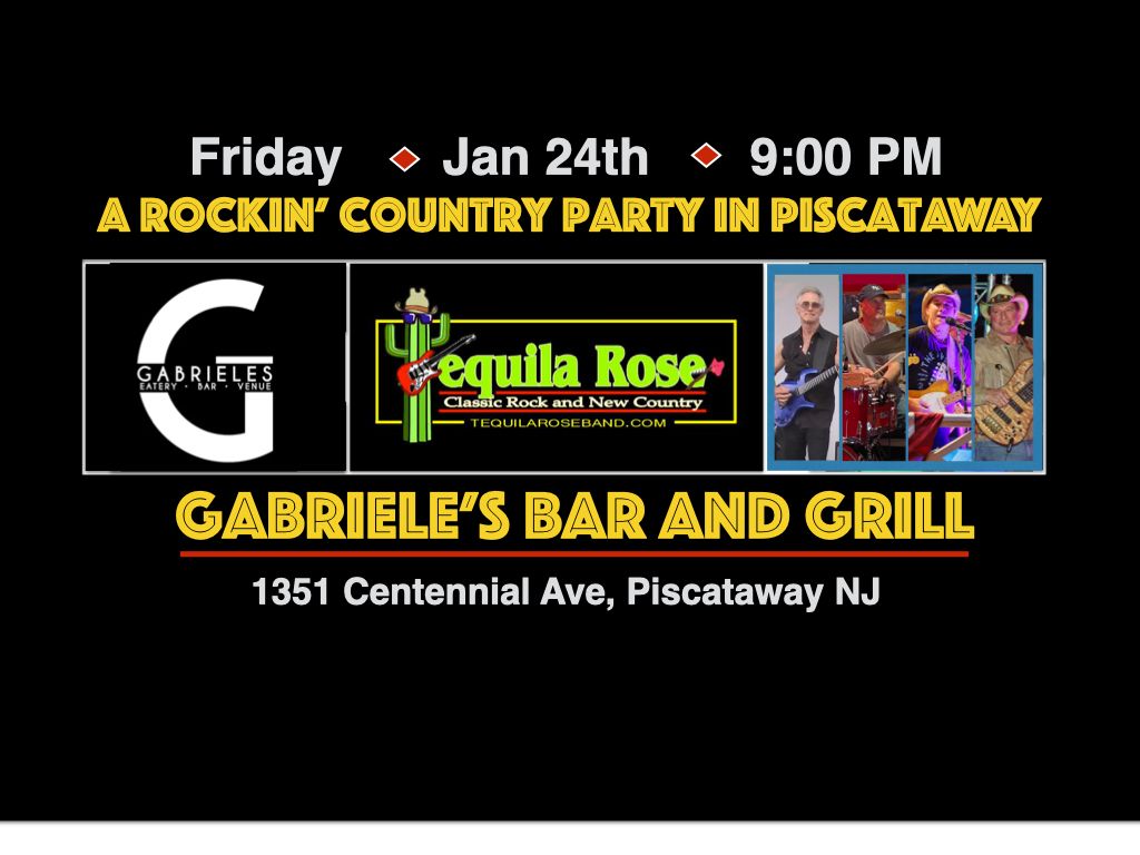 Gabriele's in Piscataway welcomes Tequila Rose for a night of Rocking' Country and more.