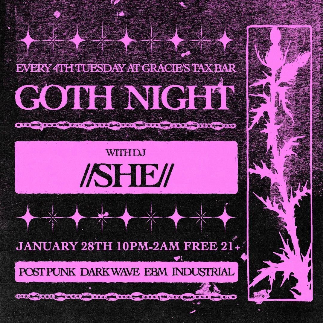 Goth Night at Gracie's \ud83e\udd40 Every 4th Tuesday 