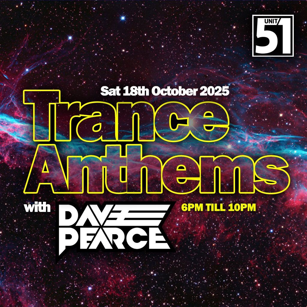Trance Anthems presents Dave Pearce
