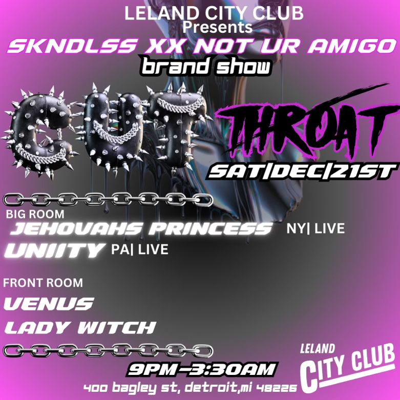 CUT THROAT *SKNDLSS ** NOT UR AMIGO BRAND SHOW*