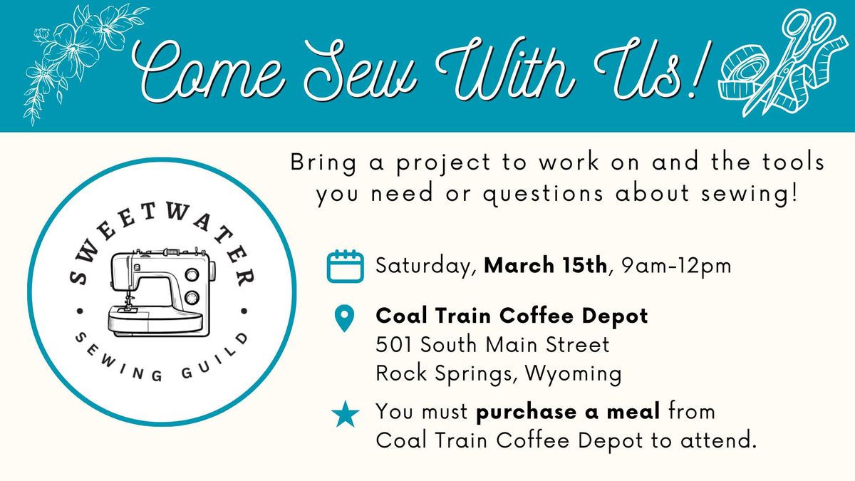 Sewing Guild Meetup - Coal Train Coffee Depot