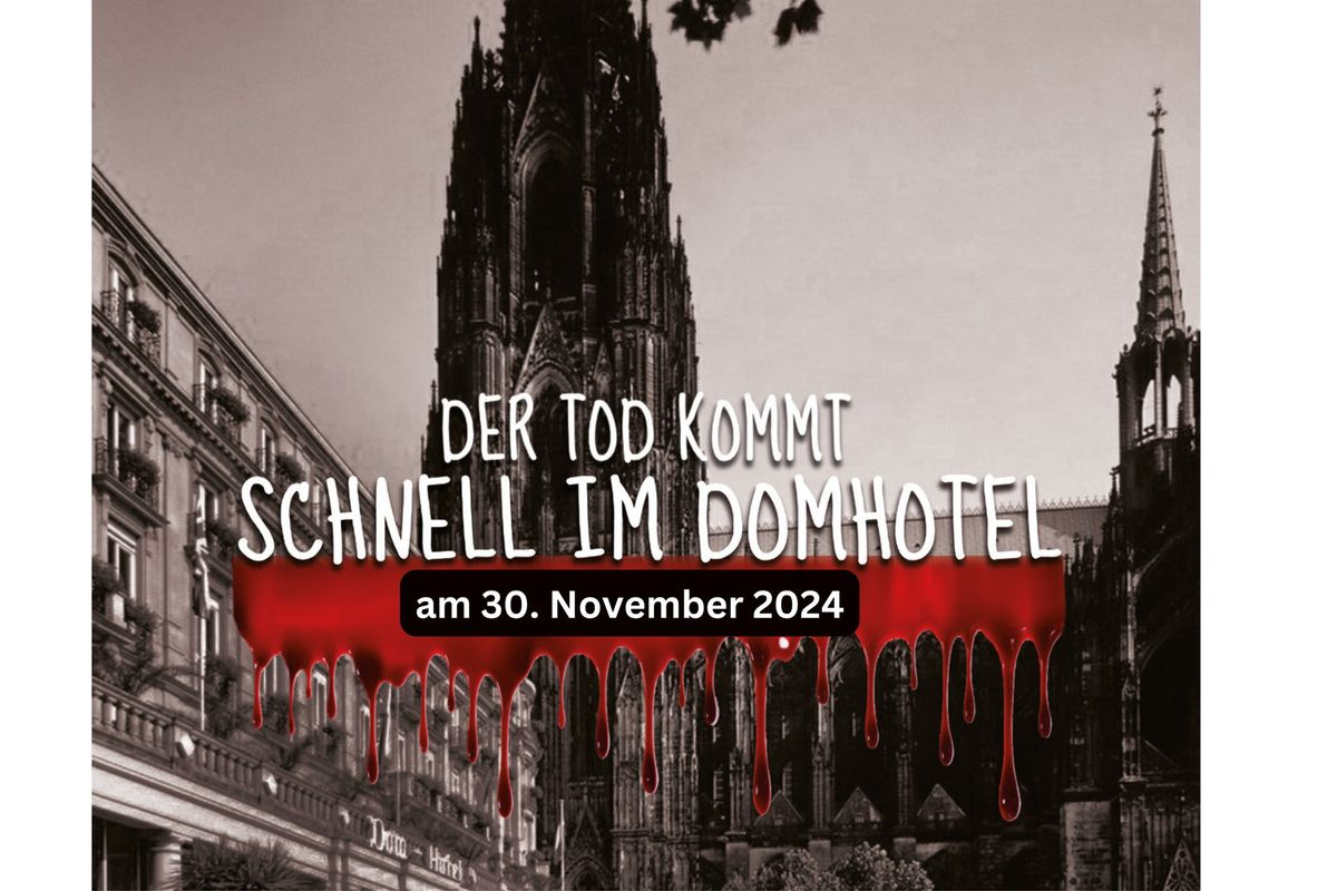 K\u00f6lnKrimi: Der Tod kommt schnell im Domhotel