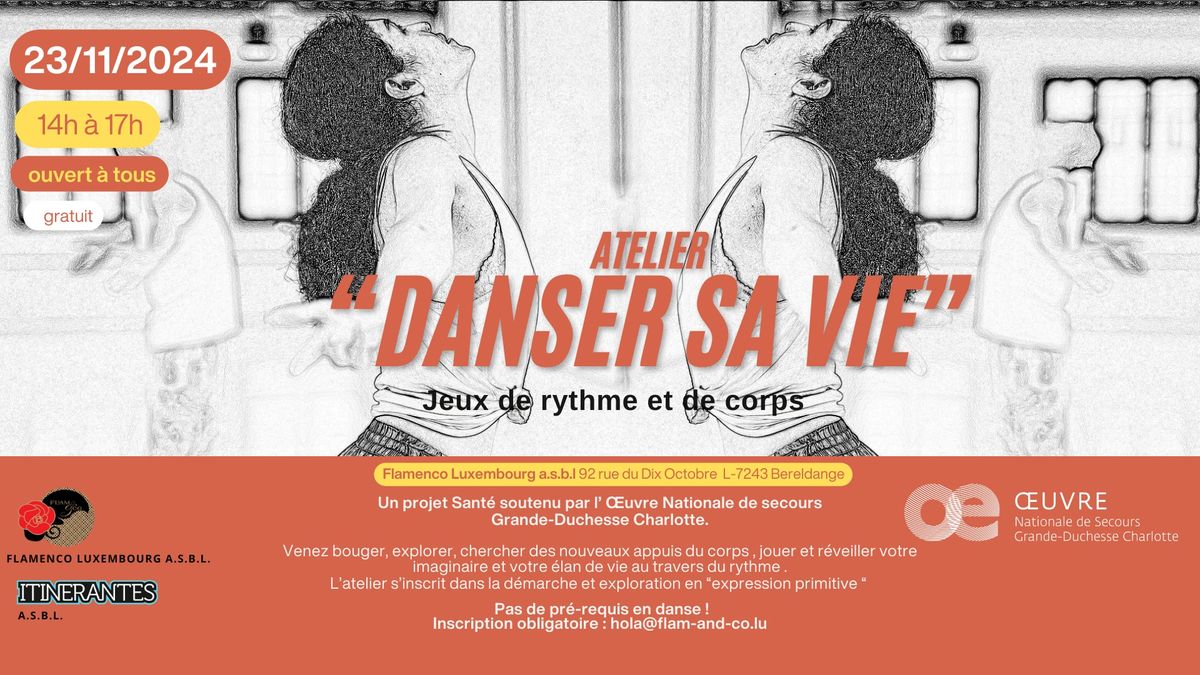 Atelier "Danser Sa Vie" - Jeux de rythme et de corps: d\u00e9marche selon l'expression primitive