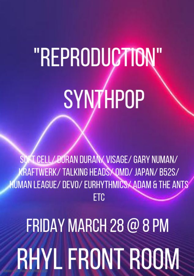 "Reproduction" 80s Synthpop\/ New Wave Club Night