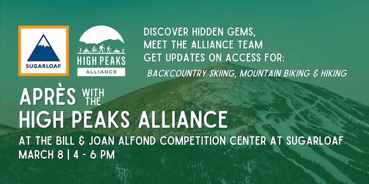 Apr\u00e8s with the High Peaks Alliance