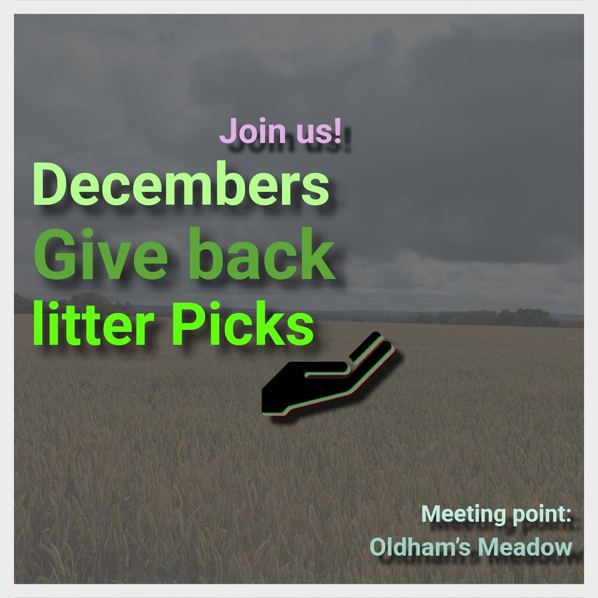 December give back litter picks - Oldham's Meadow 