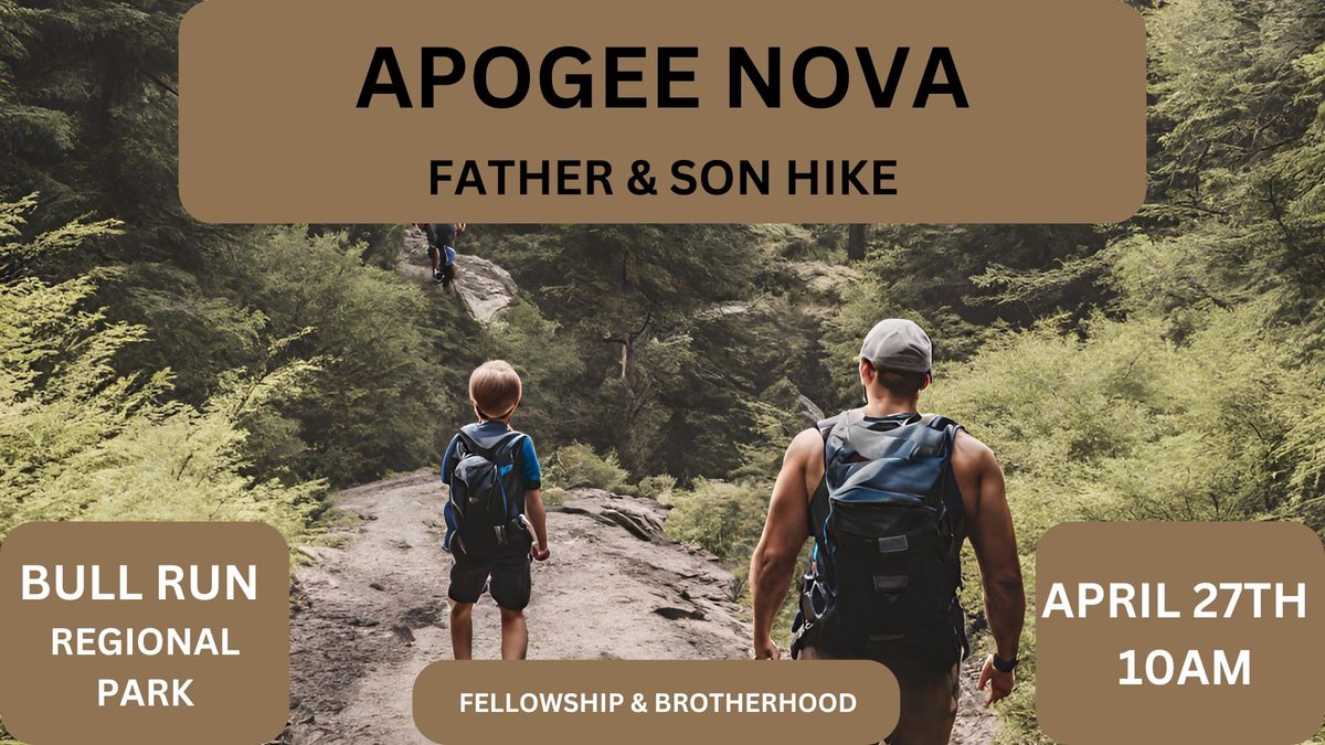 FATHER AND SON FELLOWSHIP HIKE