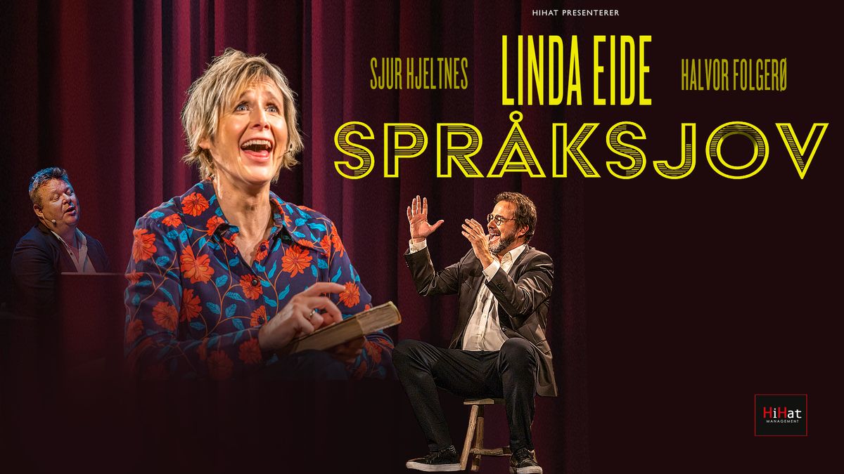 Linda Eide - Spr\u00e5ksjov \/\/ Brygga Kultursal Halden