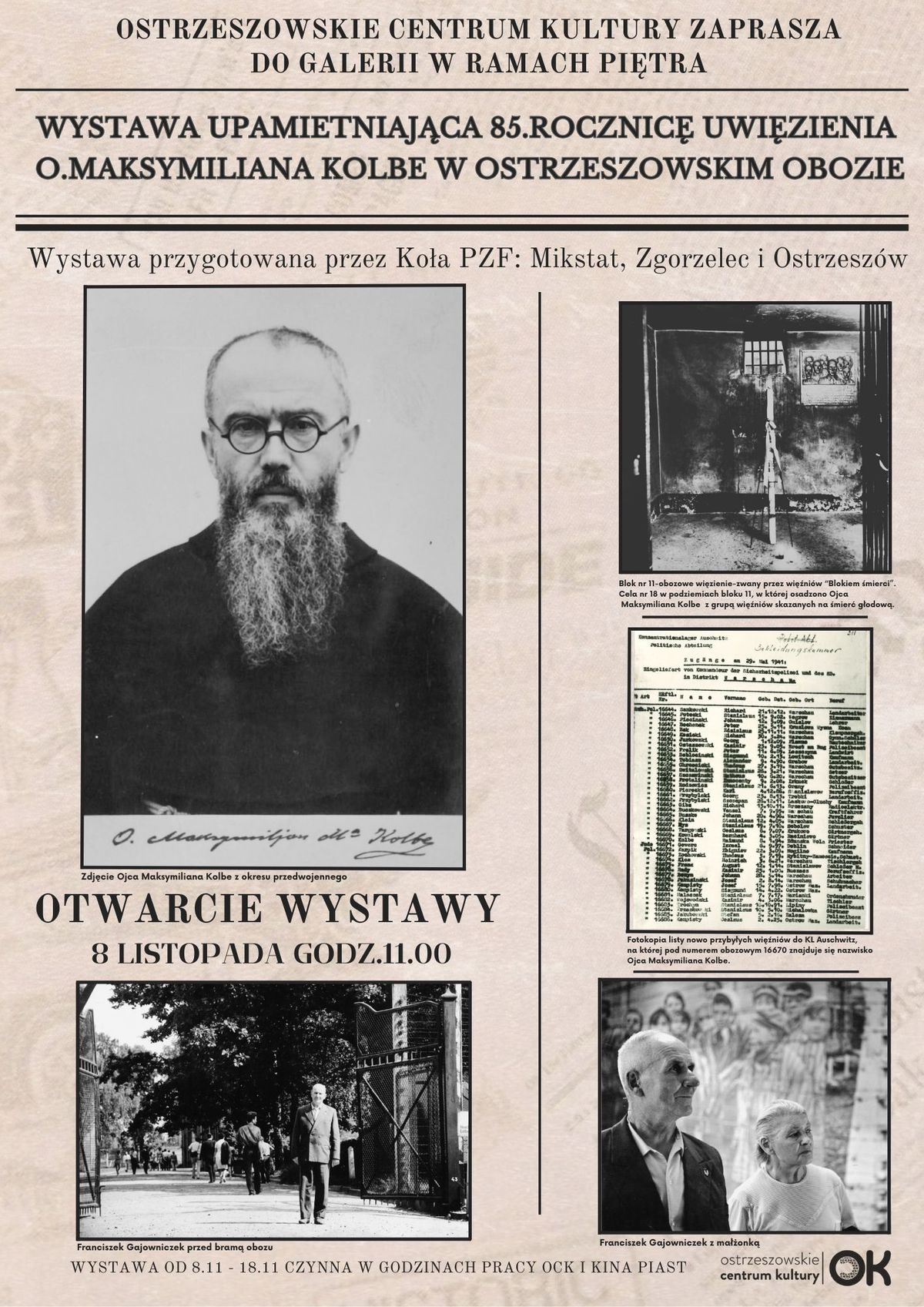 Wystawa Upami\u0119tniaj\u0105ca 85. Rocznic\u0119 Uwi\u0119zienia o. Maksymiliana Kolbe w Ostrzeszowskim Obozie