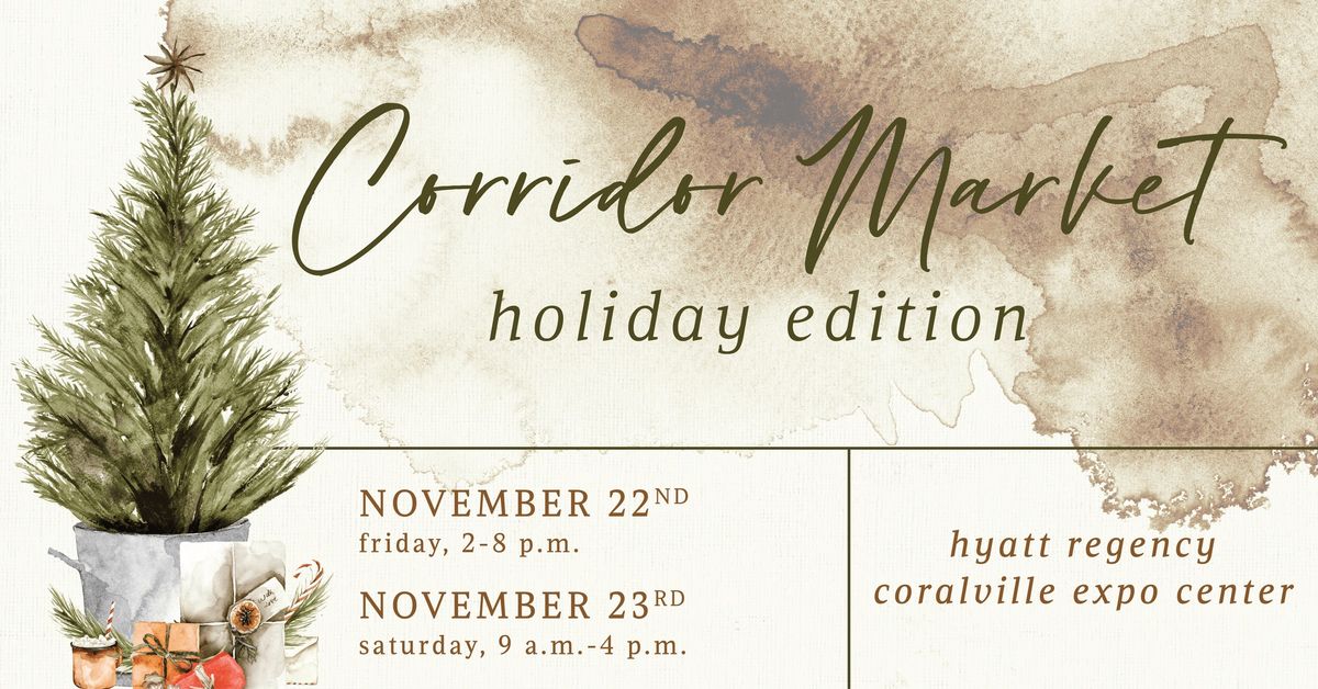 Corridor Market: Holiday Edition