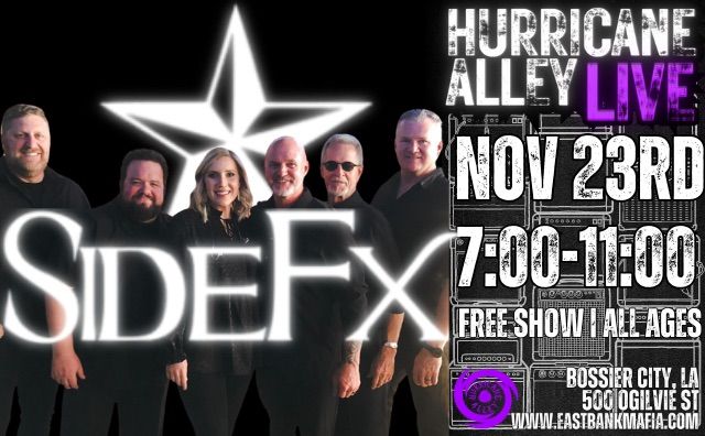 Hurricane Alley Live Presents: SIDE FX