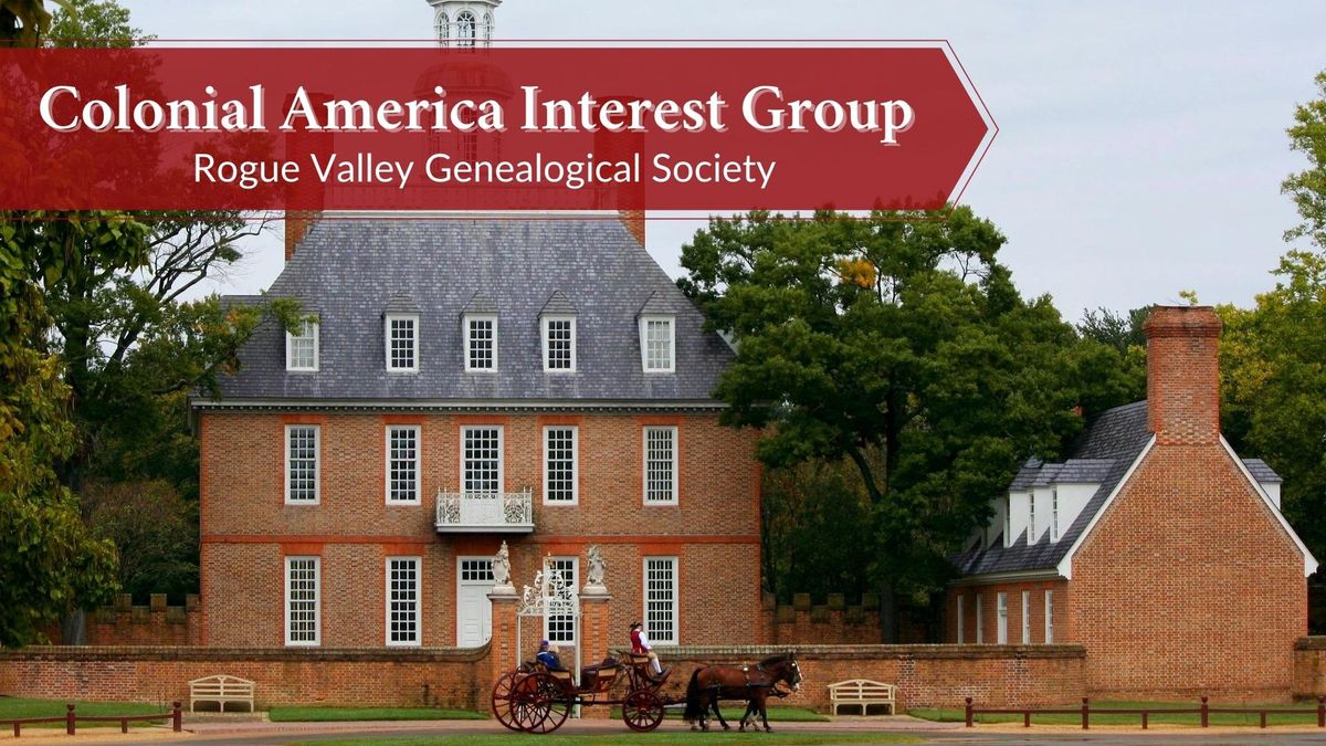 Colonial America Special Interest Group