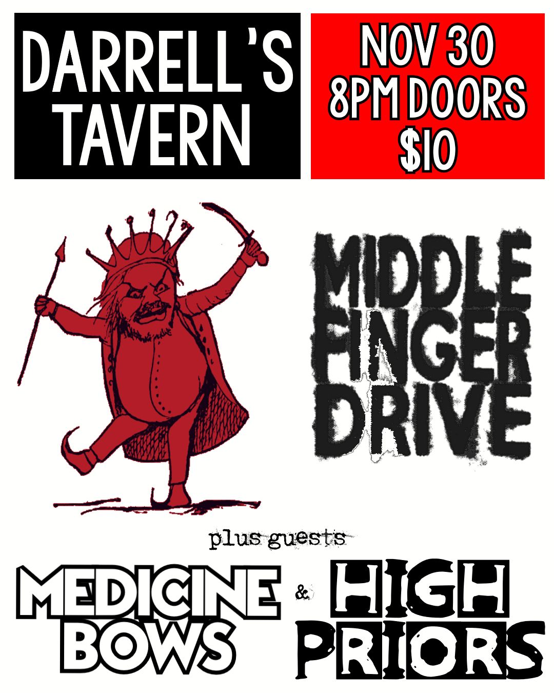 Middle Finger Drive, Medicine Bows, High Priors