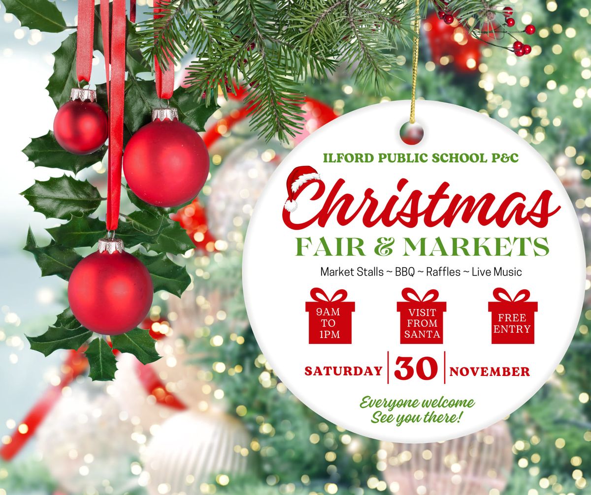 Ilford Public School P&C Christmas Fair and Markets 