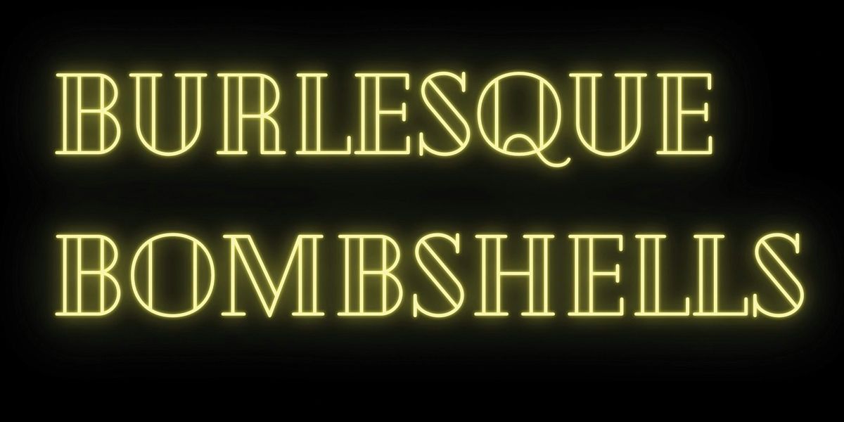 Burlesque Badasses- Advanced Burlesque Winter 2026