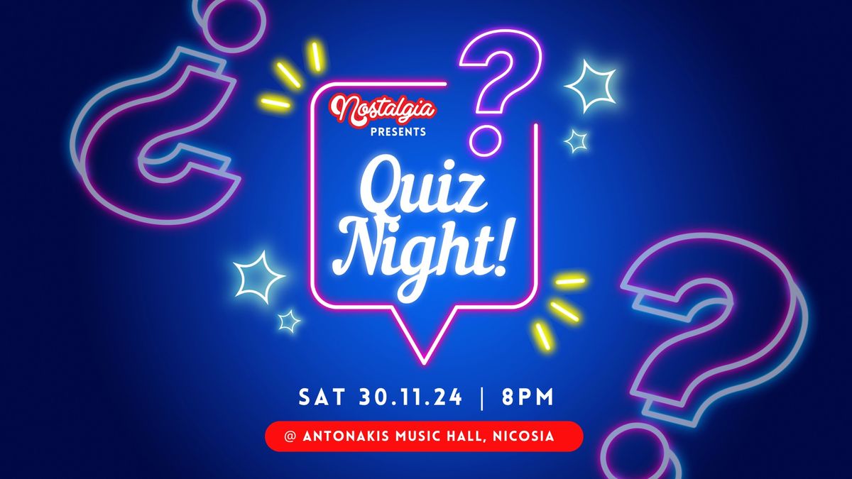 Nostalgia Quiz Night @ Antonakis Music Hall