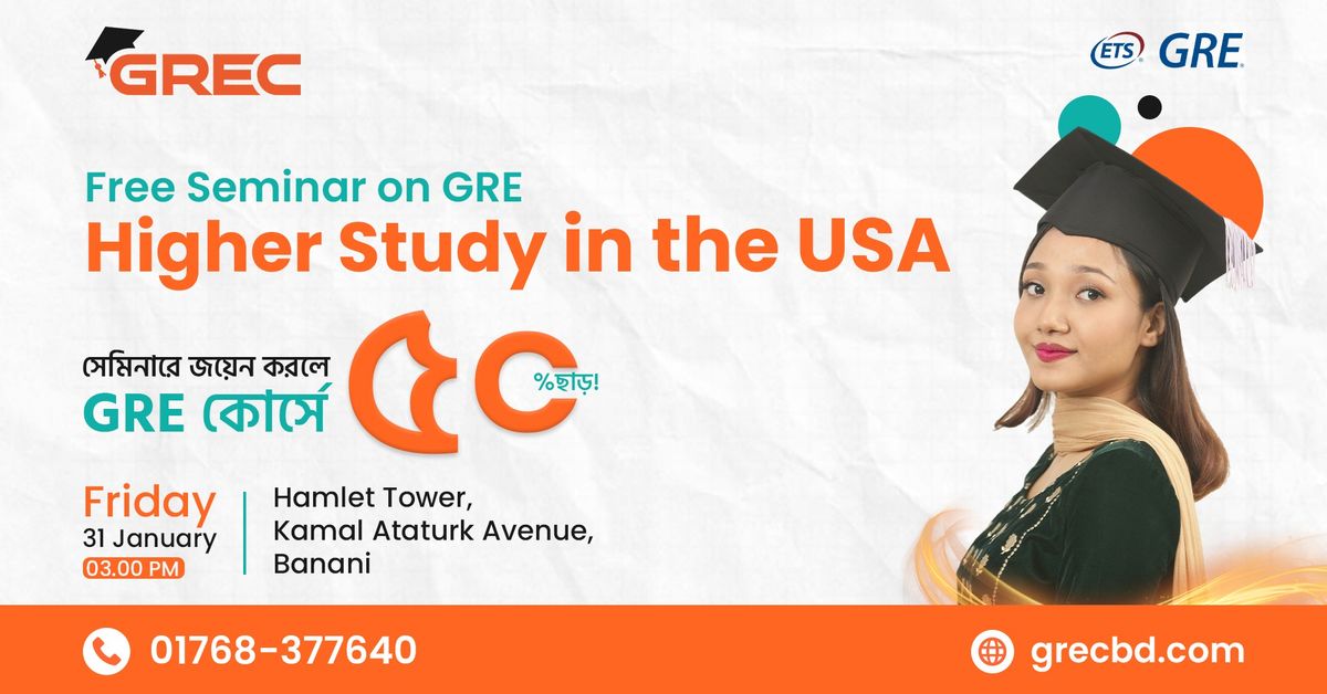 Seminar on GRE & US Full Funding