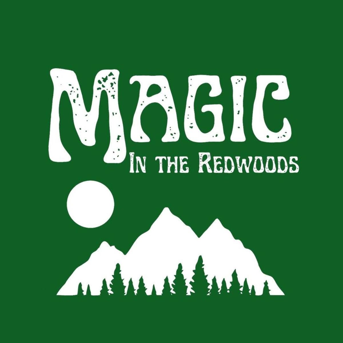 Magic: in the Redwoods. 3 day Magic: The gathering tournament and convention 