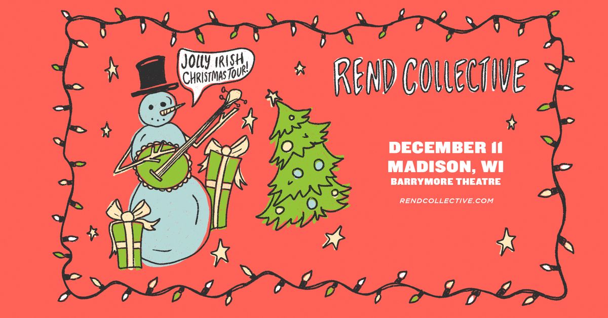 Rend Collective: Jolly Irish Christmas (Madison, WI)