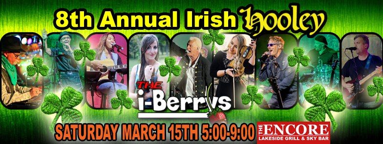 The i-Berry's Irish Hooley March 15th