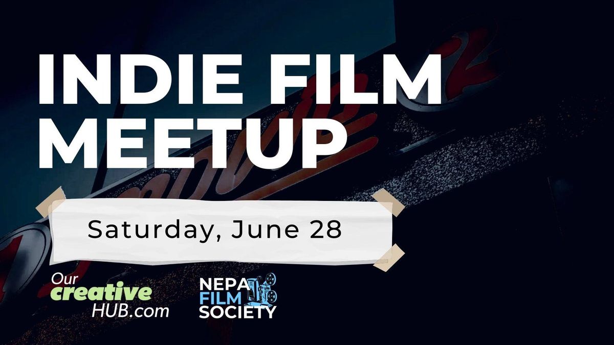 Indie Film Meetup